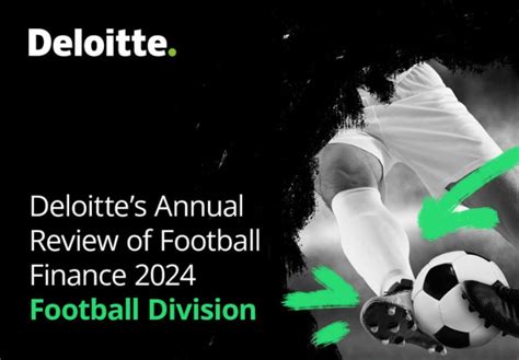 Deloitte’s Annual Review of Football Finance: European football .
